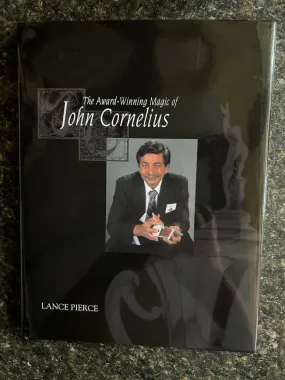 The Award-Winning Magic of John Cornelius - Lance Pierce