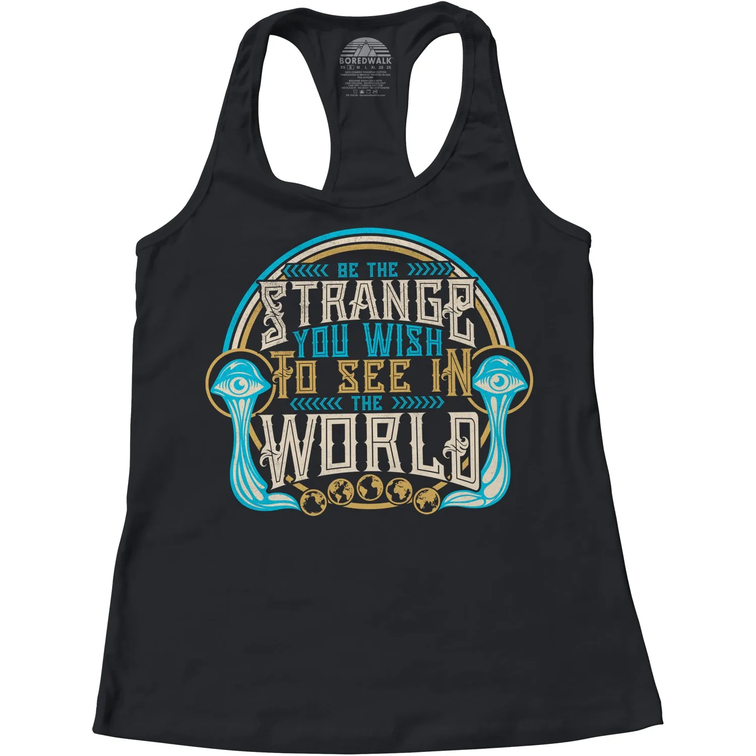 Women's Be the Strange You Wish to See in the World Racerback Tank Top