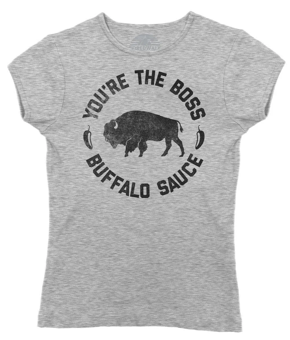 Women's You're the Boss Buffalo Sauce T-Shirt